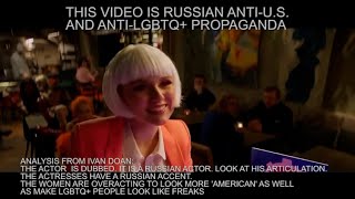 Russian anti-U.S. and anti-LGBTQ+ propaganda