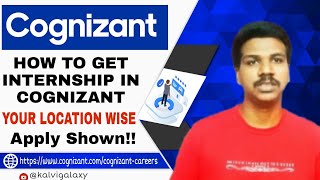 How to get an internship in Cognizant 2021 | Cognizant Recruitment 2021 Freshers