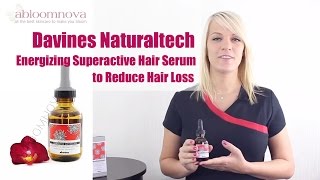 Davines Naturaltech Energizing Superactive Hair Serum to Reduce Hair Loss