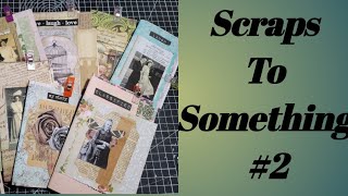 Scraps To Something #2/ Scrappy Collage Paper Books or Notebooks