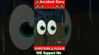 Accident Story🛵🧟 Indian bike driving 3d🧟 New Update #shorts #bhotia #story #ghost #bike #police