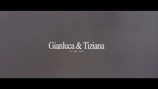 Gianluca e Tiziana - wedding trailer