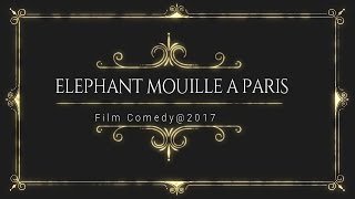 ELEPHANT MOUILLE A PARIS - EPISODE 1 | COMEDY FILMS BENIN