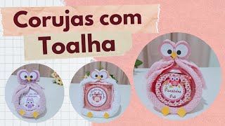 CORUJAS COM TOALHA|LEMBRANCINHA COM TOALHA|TAGS GRÁTIS