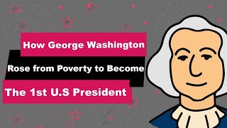 George Washington Biography | Animated Video | The 1st U.S President