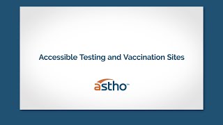 Accessible Testing and Vaccination Sites