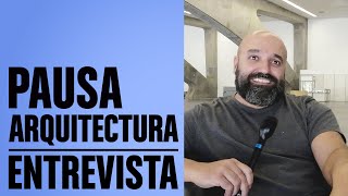 Entrevista Pausa Arquitectura | Foro Contract | TENERIFE