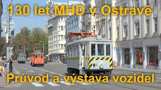 Ostrava: 130 let MHD, průvod tramvají, autobusů, trolejbusů | 8K 60p HDR