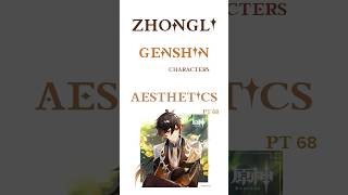 genshin characters as aesthetic photos! pt68 - zhongli #genshin #genshinimpact #zhongli