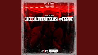 Concrete Barz #143.1 (feat. Gkay & Daja)