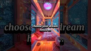 choose your dream 🏠 |#asthetic ❤️|#ytshorts