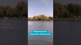 Balatonszemes. Balaton. Kirándulás mikrobusszal. www.lacibusz.hu #személyszállítás #mikrobuszbérlés