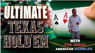 Ultimate Texas Holdem with The Great American Gambler at The El Cortez Las Vegas, Nevada!!