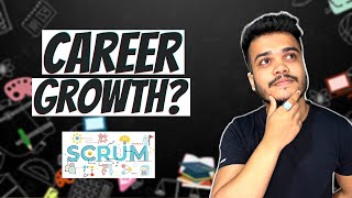 Who is a Scrum Master and How is it's Career Growth?