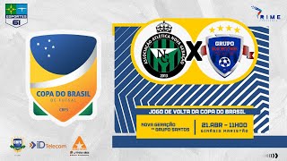 NOVA GERAÇÃO-DF X GRUPO SANTOS-MT | COPA DO BRASIL DE FUTSAL 2024 | 1ª FASE - JOGO DE VOLTA