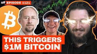 Bitcoin OG Predicts $1,000,000 in 2025 | EP 1121