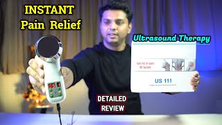 INSTANT Pain relief with ULTRASOUND Therapy at home | Ultracare Pro US-111 | DETAILED REVIEW