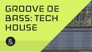 Groove de Bassline Tech House