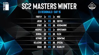 [ESL SC2 Masters: Winter] EU Regionals | День 15