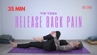 35-Minute Yin Yoga to Release Back Pain & Stiffness | Deep Stretch & Relaxation