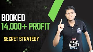 No one will tell this secret strategy to You | Booked Profit