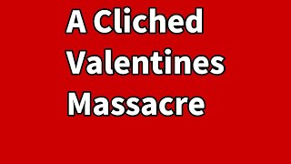 A Cliched Valentines Massacre | Cheating Stories Reddit | Cestin Stories