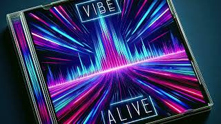 Music Track - Vibe Alive