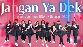 Jangan Ya Dek - Beginner - Choreo: Vee Trias (INA) - October 2024