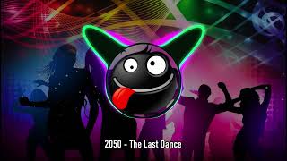 2050 - The Last Dance