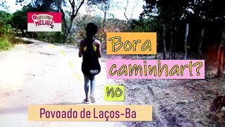 Explorando as belezas do meu lugar - Desafio Meliuz 2 - Povoado de Laços