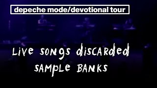 Depeche Mode - Sample Banks of (Discarded Songs from the Devotional Tour)