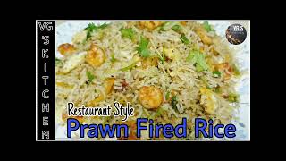 Restaurant Style Prawn Fried rice Recipe in tamil | இறால் ப்ரைடு ரைஸ் | Shrimp Fried Recipe |Seafood