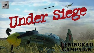 Under Siege || Intense combat against 109s with 2 kills || Leningrad || Il-2 Great Battles in VR