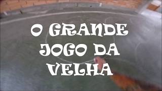 O Grande Jogo da Velha