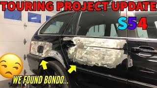 Building the Craziest S54 M3 Wagon - So much left to do! - Bondo discovery - S54 wagon build part14