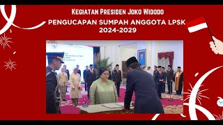 Presiden Joko Widodo | Pengucapan Sumpah Anggota LPSK 2024-2029 | Istana Negara