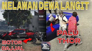 MELAWAN DEWA LANGIT AUTO LIBUR | GTA V ROLEPLAY INDONESIA