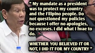 DUTERTE LEGACY: " MY MANDATE AS A PRESIDENT WAS TO PROTECT MY COUNTRY AND THE FILIPINO PEOPLE "