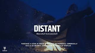 Dancehall Riddim Instrumental 2022 “Distant”