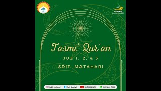 Tasmi' Qur'an SDIT Matahari