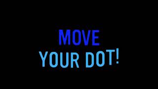 Move Your Dot - Virtual Minds On Activity