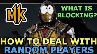 HOW TO DEAL WITH RANDOM PLAYERS - You Gotta Chill And Punish Everything - Mortal Kombat 11 Aftermath