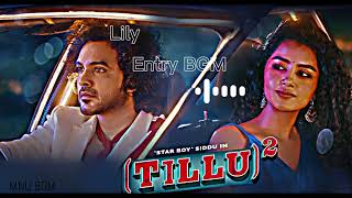 Lily(anupama) Entry BGM - Tillu square ll #tillusquare #starboysidhu #sidhu