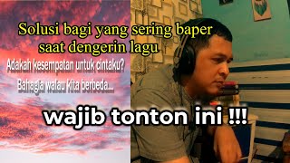 reaction lirik lagu, jangan baper saat dengerin lagu