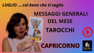 CAPRICORNO LUGLIO MESSAGGIO DEI TAROCCHI