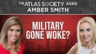 Military Gone Woke? with Amber Smith