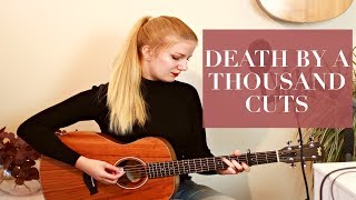 Death By A Thousand Cuts - Taylor Swift (cover by Cillan Andersson)