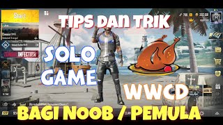 Tips Receh Dapat WWCD di Permainan Solo Bagi Noob / Pemula - PUBG Mobile