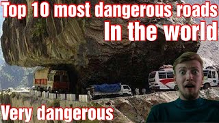 Top 10 most dangerous roads in the world|Dangerous Roads|Top 10