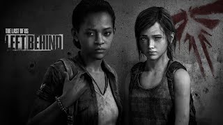 The Last of Us Remastered: Left Behind Part 1